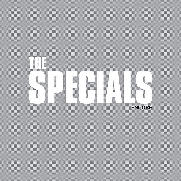 Review: The Specials's 'Encore'